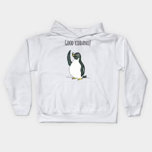 Good Riddance! Penguin Kids Hoodie